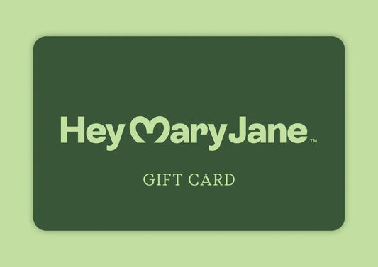Hey Mary Jane Gift Card