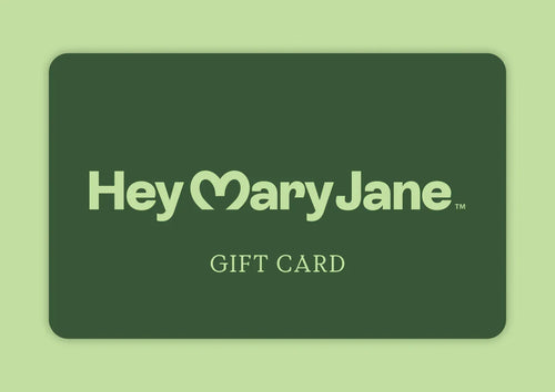 Hey Mary Jane Gift Card